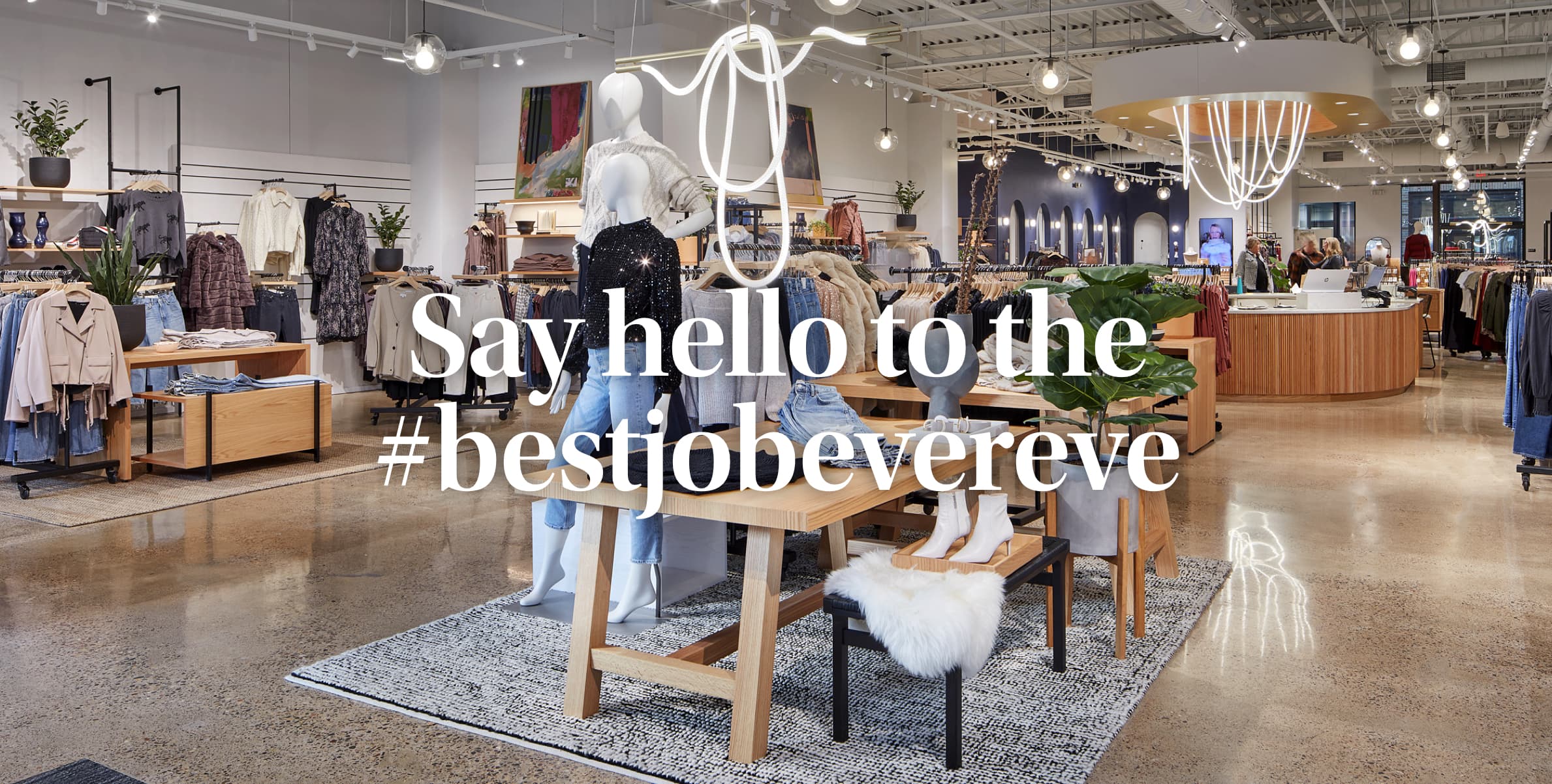 An image of the interior of an EVEREVE store with the caption "Say hello to the #bestjobevereve"