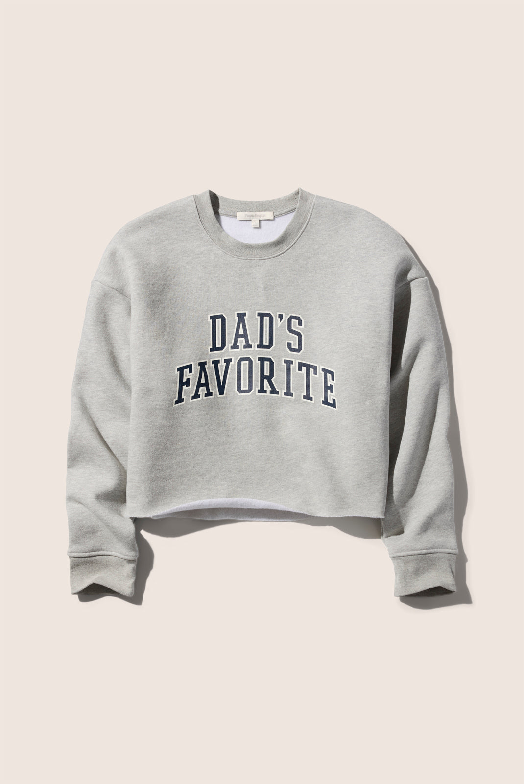 The Cropped Dads Favorite Sweatshirt