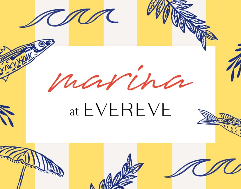Marina Collection at EVEREVE