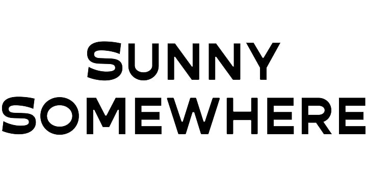 SUNNY SOMEWHERE